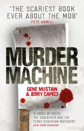 Murder Machine - Gene Mustain [KSIĄŻKA]