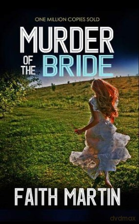 Murder of the Bride - Faith Martin [KSIĄŻKA]