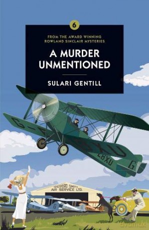 Murder Unmentioned, A - Sulari Gentill [KSIĄŻKA]