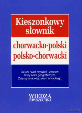Kieszonkowy Słownik Chorwacko-Polski, Polsko-Chorwacki [KSIĄŻKA]