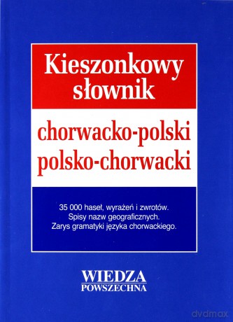 Kieszonkowy Słownik Chorwacko-Polski, Polsko-Chorwacki [KSIĄŻKA]