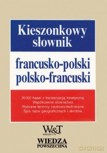 Kieszonkowy Słownik Francusko-Polski, Polsko-Francuski [KSIĄŻKA]
