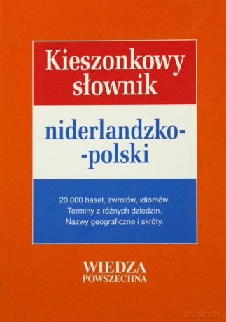 Kieszonkowy Słownik Niderlandzko-Polski [KSIĄŻKA]