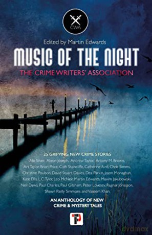 Music of the Night: from the Crime Writers' Association - Martin Edwards [KSIĄŻKA]