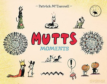 Mutts Moments - Patrick McDonnell [KOMIKS]