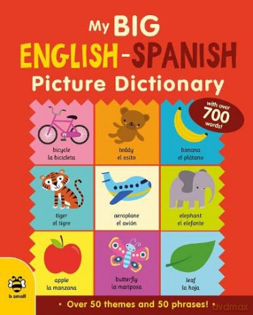 My Big English-Spanish Picture Dictionary (Big Picture Dictionaries) - Bruzzone [KSIĄŻKA]