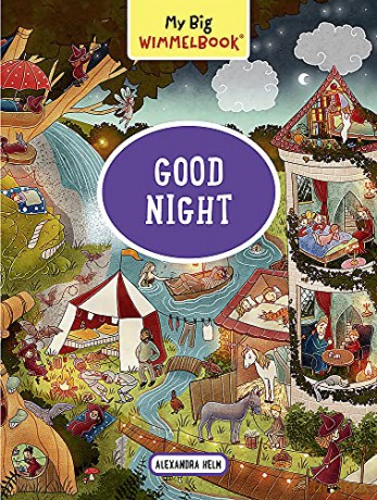 My Big Wimmelbook--Good Night (My Big Wimmelbooks) - Helm [KSIĄŻKA]