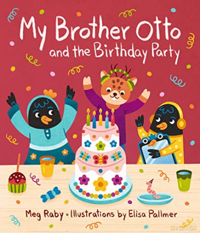 My Brother Otto and the Birthday Party - Megan Raby [KSIĄŻKA]
