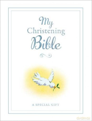 My Christening Bible - Sally Ann Wright [KSIĄŻKA]
