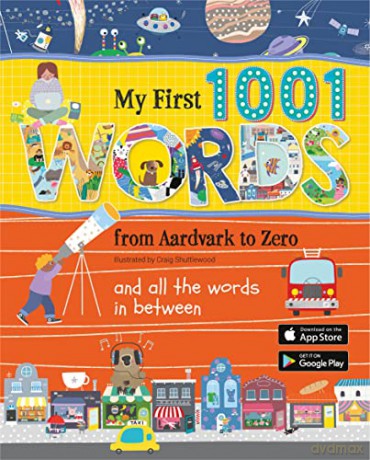 MY FIRST 1001 WORDS: From Aardvark to Zero and all the words in between - Elizabeth Cranford [KSIĄŻKA]