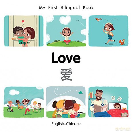 My First Bilingual Book-Love (English-Chinese) - Patricia Billings [KSIĄŻKA]