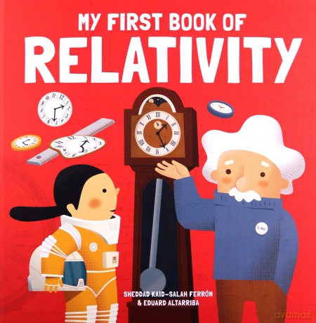 My First Book of Relativity - Eduard Altarriba [KSIĄŻKA]