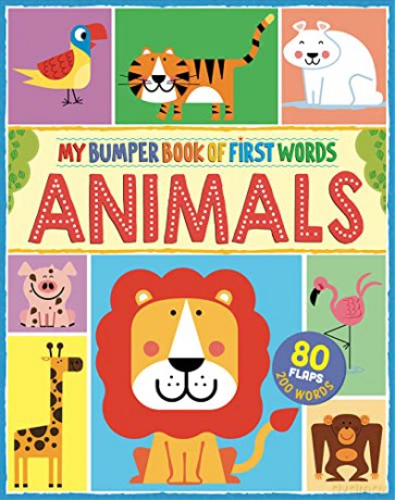 My First Bumper Book of Animal Words: 80 flaps, 200 words (Bumper Book of First Words) - Anne McRae [KSIĄŻKA]