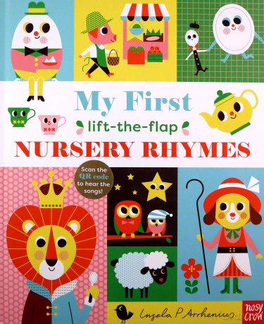 My First Lift-The-Flap Nursery Rhymes - Ingela P Arrhenius [KSIĄŻKA]