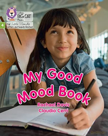 My Good Mood Book: Phase 4 Set 2 Stretch and challenge (Big Cat Phonics for Little Wandle Letters and Sounds Revised) - Rachael Davis [KSIĄŻKA]