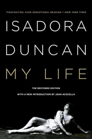 My Life - Isadora Duncan [KSIĄŻKA]