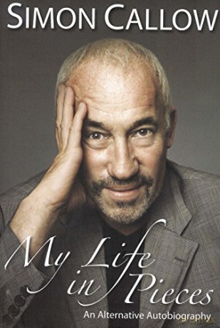 My Life in Pieces: An Alternative Autobiography - Simon Callow [KSIĄŻKA]