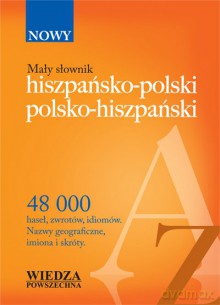 Mały Słownik Hiszpańsko-Polski, Polsko-Hiszpański [KSIĄŻKA]