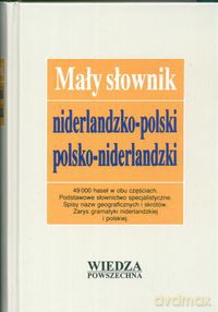 Mały Słownik Niderlandzko-Polski, Polsko-Niderlandzki [KSIĄŻKA]