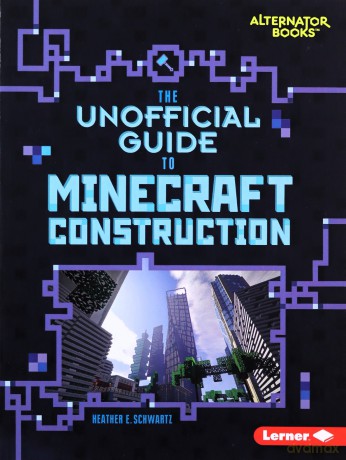 My Minecraft: Construction - Heather Schwartz [KSIĄŻKA]