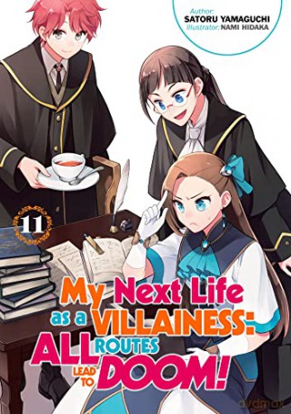 My Next Life as a Villainess: All Routes Lead to Doom! Volume 11 (My Next Life as a Villainess: All Routes Lead to Doom! (Light Novel), 11) - Satoru Yamaguchi [KSIĄŻKA]