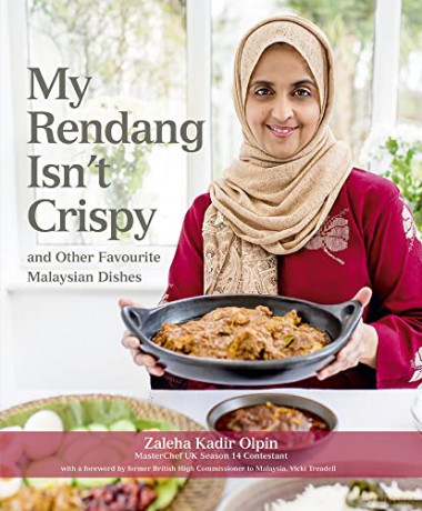 My Rendang Isn't Crispy and Other Favourite Malaysian Dishes - Zaleha Kadir Olpin [KSIĄŻKA]