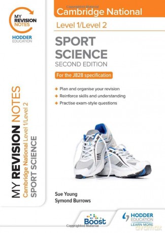 My Revision Notes: Level 1/Level 2 Cambridge National in Sport Science: Second Edition - Sue Young [KSIĄŻKA]