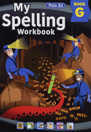 My Spelling Workbook Book G: 7 [KSIĄŻKA]