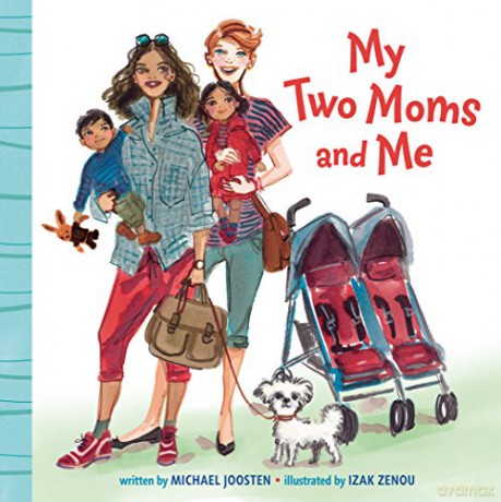 My Two Moms and Me - Michael Joosten [KSIĄŻKA]