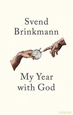 My Year with God - Svend Brinkmann [KSIĄŻKA]