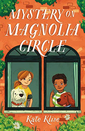 Mystery on Magnolia Circle - Kate Klise [KSIĄŻKA]