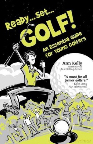 Naked on the First Tee: An Essential Guide for New Women Golfers: An Essential Guide for Young Golfers - Ann Kelly [KSIĄŻKA]