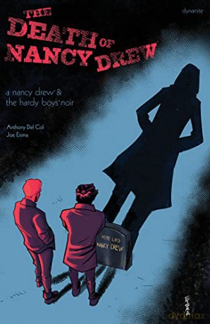 Nancy Drew and the Hardy Boys: The Death of Nancy Drew (Nancy Drew: The Death of Nancy Drew) - Anthony Del Col [KSIĄŻKA]