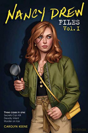 Nancy Drew Files Vol. I: Secrets Can Kill; Deadly Intent; Murder on Ice - Carolyn Keene [KSIĄŻKA]