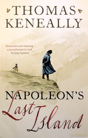 Napoleon's Last Island - Thomas Keneally [KSIĄŻKA]