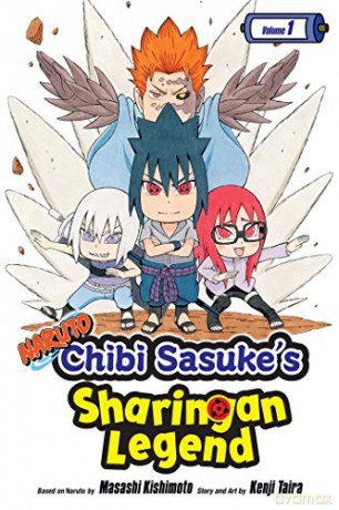 Naruto: Chibi Sasuke's Sharingan Legend, Vol. 1: Uchiha Sasuke!!: Volume 1 - Kenji Taira [KSIĄŻKA]