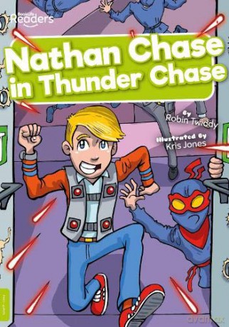 Nathan Chase in Thunder Chase (BookLife Readers) - Twiddy [KSIĄŻKA]