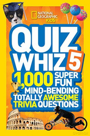 National Geographic Kids Quiz Whiz 5: 1,000 Super Fun Mind-bending Totally Awesome Trivia Questions - National Geographic Kids [KSIĄŻKA]