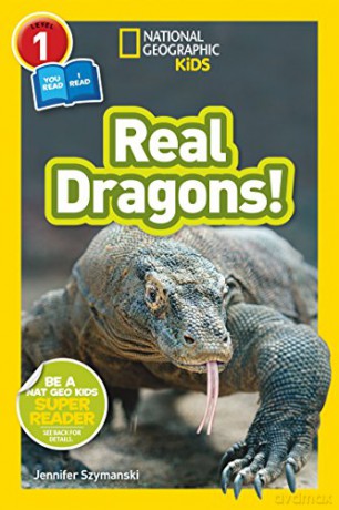 National Geographic Kids Readers: Real Dragons - National Geographic Kids [KSIĄŻKA]