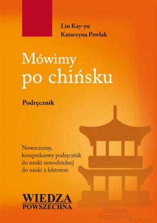 Mówimy Po Chińsku [KSIĄŻKA]+[CD]
