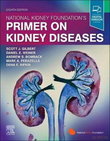 National Kidney Foundation Primer on Kidney Diseases - Scott Gilbert [KSIĄŻKA]