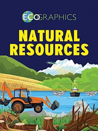 Natural Resources (Ecographics) - Izzi Howell [KSIĄŻKA]