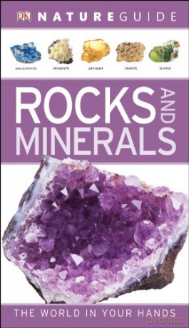 Nature Guide Rocks and Minerals (DK Nature Guide) [KSIĄŻKA]