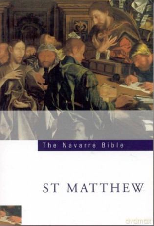 Navarre Bible: St Matthew - Faculty University of Navarre [KSIĄŻKA]