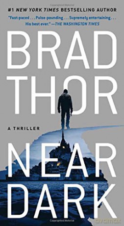 Near Dark: A Thriller: 19 (Scot Harvath) - Brad Thor [KSIĄŻKA]