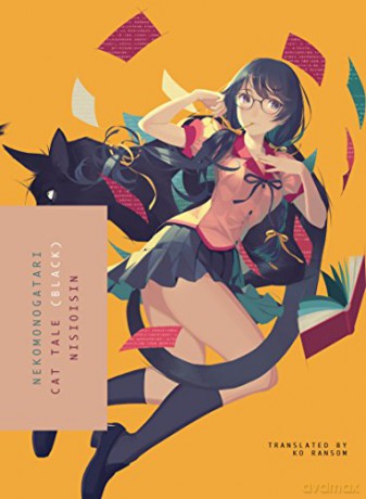Nekomonogatari (Black): Cat Tale - NisiOisiN [KSIĄŻKA]