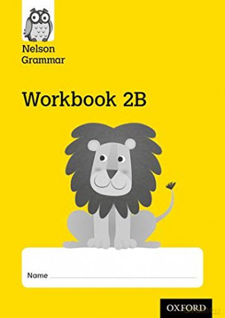 Nelson Grammar Workbook 2B Year 2/P3 Pack of 10 (Pack X10) - Wendy Wren [KSIĄŻKA]