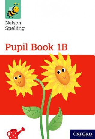 Nelson Spelling Pupil Book 1B Pack of 15 (Jackman) - John Jackman [KSIĄŻKA]