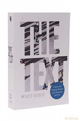 NET, The TEXT Bible, Paperback, Comfort Print: Uncover the message between God, humanity, and you - DiMarco [KSIĄŻKA]