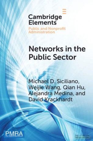 Networks in the Public Sector: A Multilevel Framework and Systematic Review (Elements in Public and Nonprofit Administration) - Michael D. Siciliano [KSIĄŻKA]